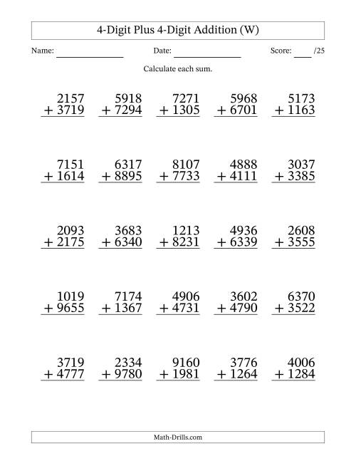 The 4-Digit Plus 4-Digit Addition With Some Regrouping (25 Questions) (W) Math Worksheet