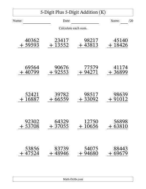The 5-Digit Plus 5-Digit Addition With Some Regrouping (20 Questions) (K) Math Worksheet
