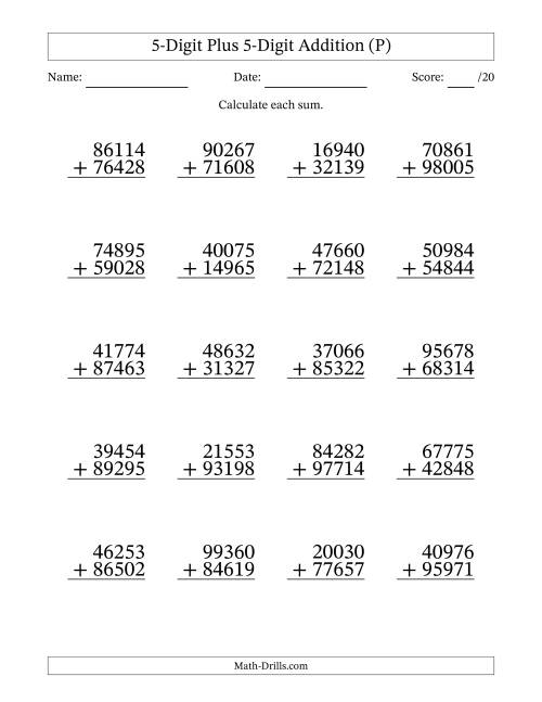 The 5-Digit Plus 5-Digit Addition With Some Regrouping (20 Questions) (P) Math Worksheet