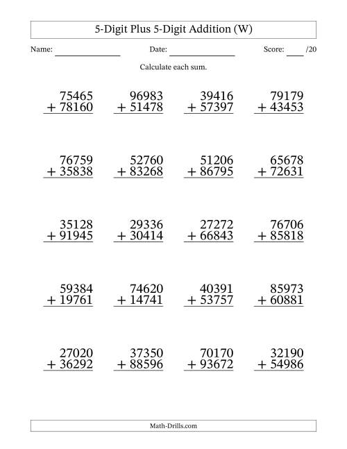 The 5-Digit Plus 5-Digit Addition With Some Regrouping (20 Questions) (W) Math Worksheet