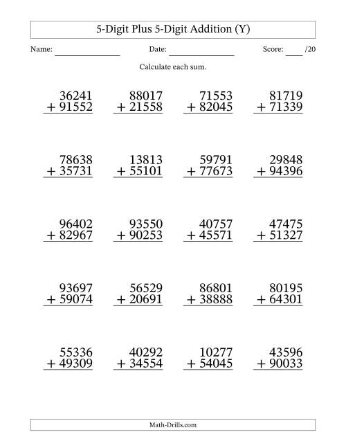 The 5-Digit Plus 5-Digit Addition With Some Regrouping (20 Questions) (Y) Math Worksheet
