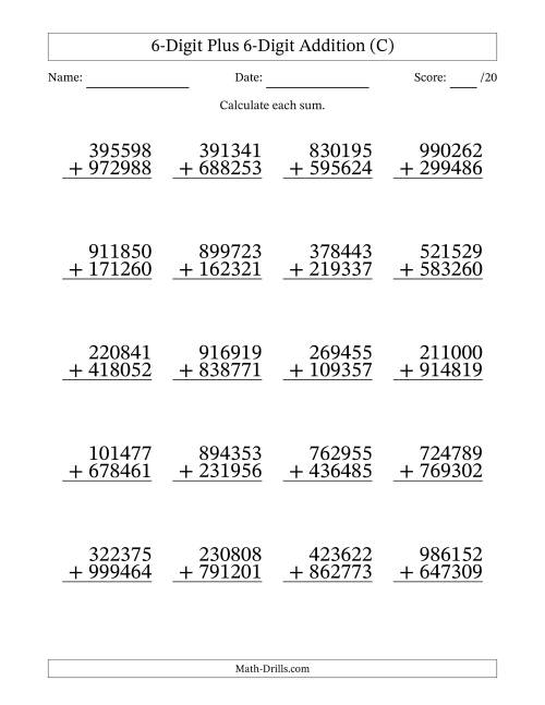 The 6-Digit Plus 6-Digit Addition With Some Regrouping (20 Questions) (C) Math Worksheet