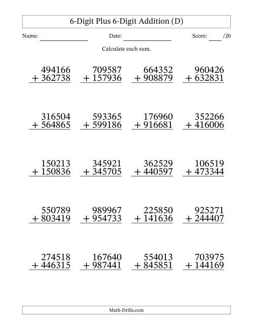 The 6-Digit Plus 6-Digit Addition With Some Regrouping (20 Questions) (D) Math Worksheet