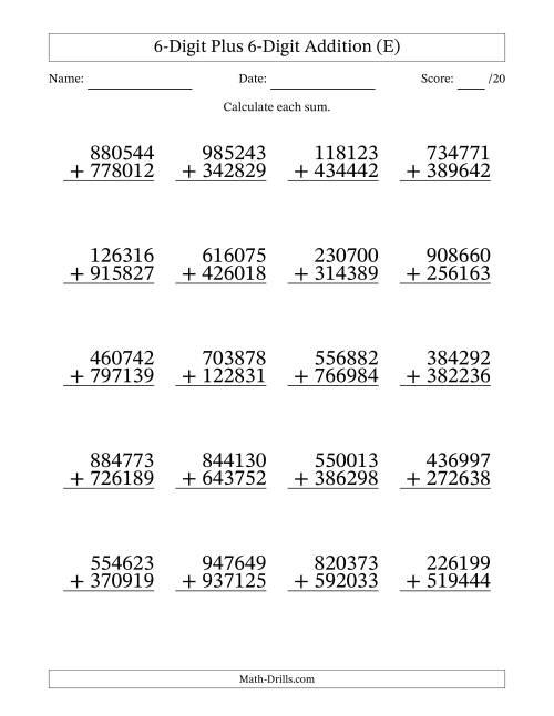The 6-Digit Plus 6-Digit Addition With Some Regrouping (20 Questions) (E) Math Worksheet