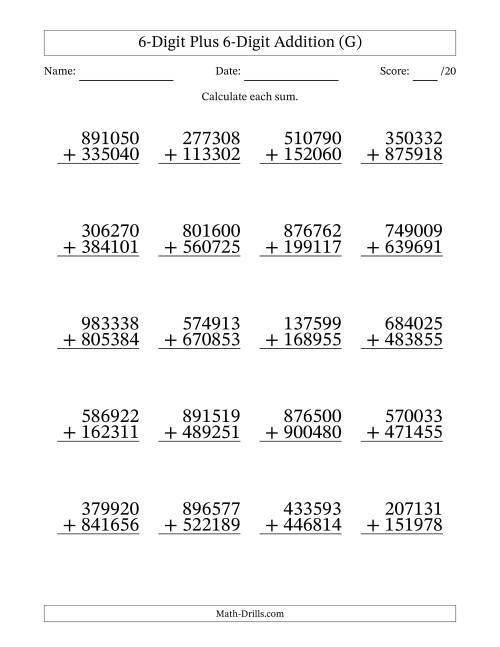The 6-Digit Plus 6-Digit Addition With Some Regrouping (20 Questions) (G) Math Worksheet