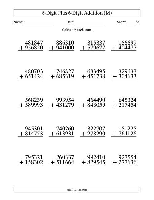 The 6-Digit Plus 6-Digit Addition With Some Regrouping (20 Questions) (M) Math Worksheet