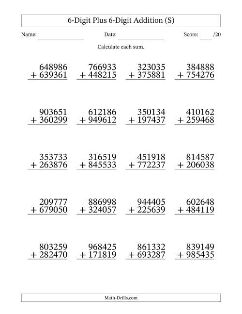 The 6-Digit Plus 6-Digit Addition With Some Regrouping (20 Questions) (S) Math Worksheet