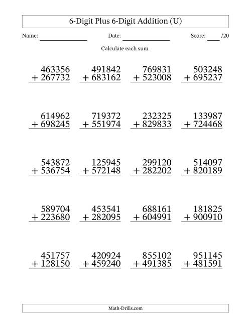 The 6-Digit Plus 6-Digit Addition With Some Regrouping (20 Questions) (U) Math Worksheet