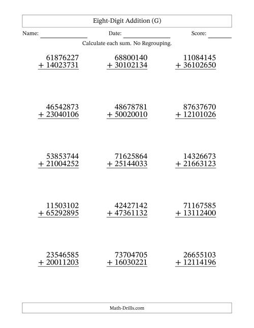 The Eight-Digit Addition With No Regrouping – 15 Questions (G) Math Worksheet