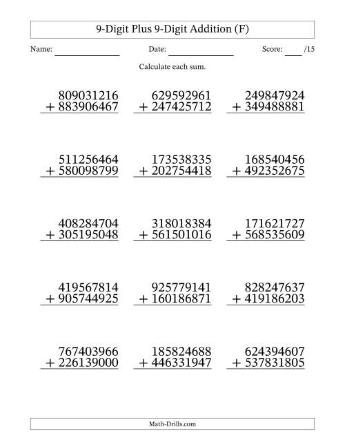 The 9-Digit Plus 9-Digit Addition With Some Regrouping (15 Questions) (F) Math Worksheet