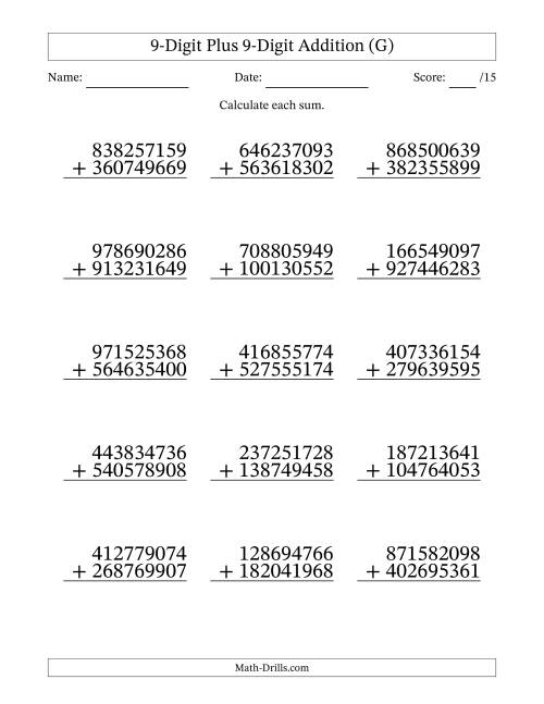 The 9-Digit Plus 9-Digit Addition With Some Regrouping (15 Questions) (G) Math Worksheet