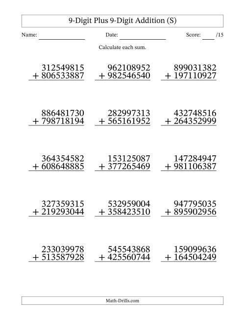 The 9-Digit Plus 9-Digit Addition With Some Regrouping (15 Questions) (S) Math Worksheet