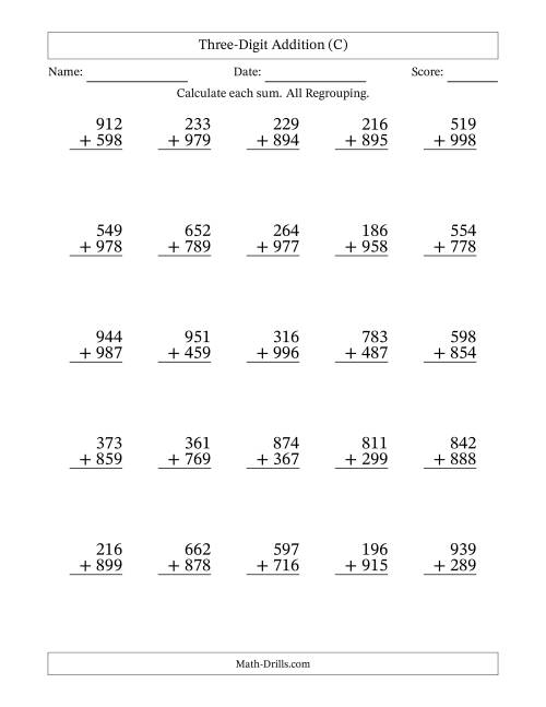 The 3-Digit Plus 3-Digit Addtion with ALL Regrouping (C) Math Worksheet