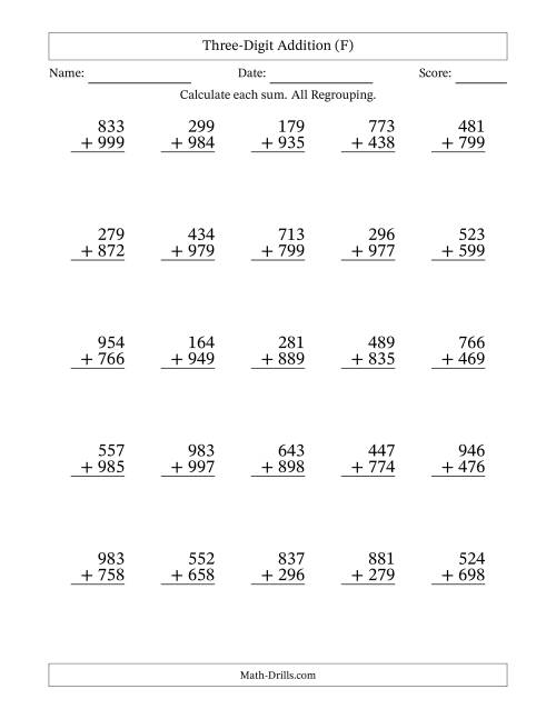 The 3-Digit Plus 3-Digit Addtion with ALL Regrouping (F) Math Worksheet