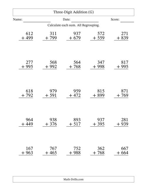 The 3-Digit Plus 3-Digit Addtion with ALL Regrouping (G) Math Worksheet