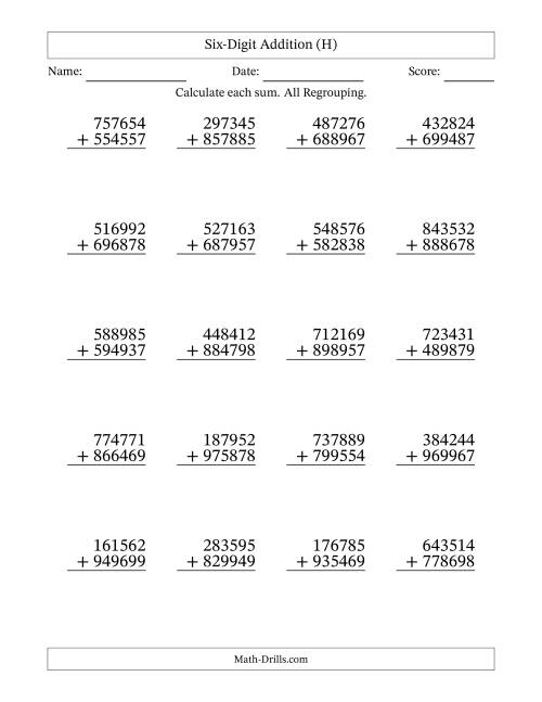 The Six-Digit Addition With All Regrouping – 20 Questions (H) Math Worksheet