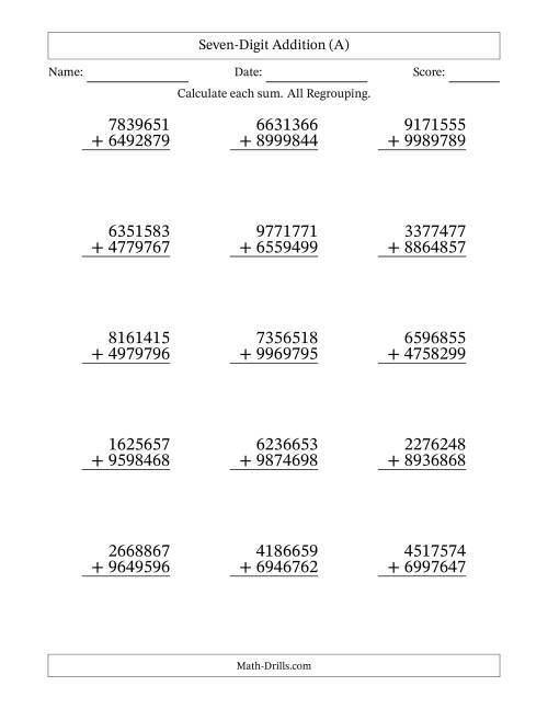 The Seven-Digit Addition With All Regrouping – 15 Questions (A) Math Worksheet