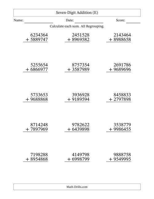 The Seven-Digit Addition With All Regrouping – 15 Questions (E) Math Worksheet
