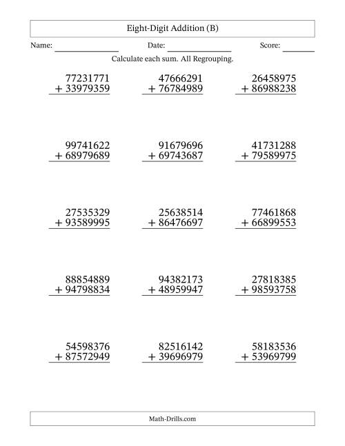 The Eight-Digit Addition With All Regrouping – 15 Questions (B) Math Worksheet