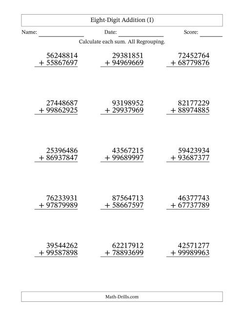 The 8-Digit Plus 8-Digit Addtion with ALL Regrouping (I) Math Worksheet