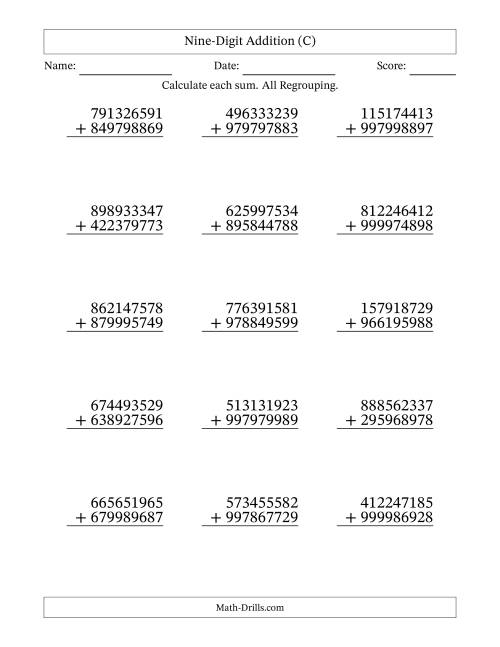 The Nine-Digit Addition With All Regrouping – 15 Questions (C) Math Worksheet