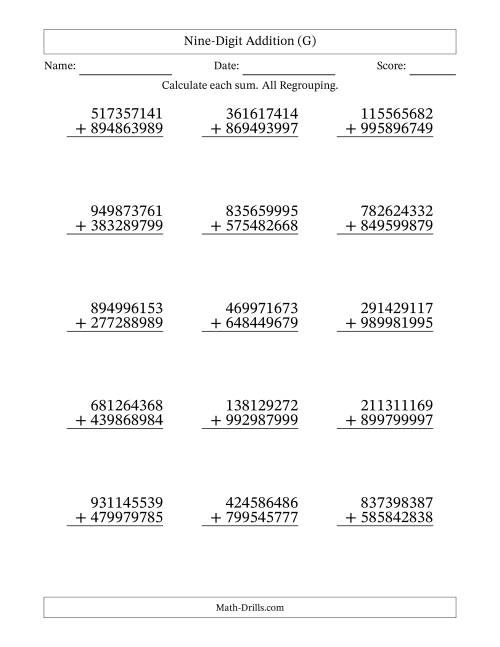 The Nine-Digit Addition With All Regrouping – 15 Questions (G) Math Worksheet