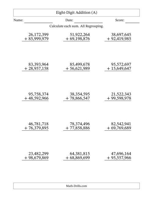 The 8-Digit Plus 8-Digit Addtion with ALL Regrouping and Comma-Separated Thousands (A) Math Worksheet