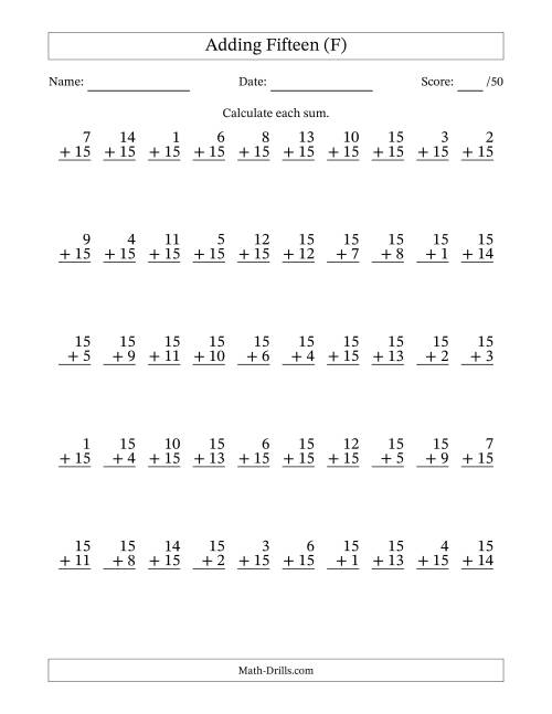 The Adding Fifteen With The Other Addend From 1 to 15 – 50 Questions (F) Math Worksheet