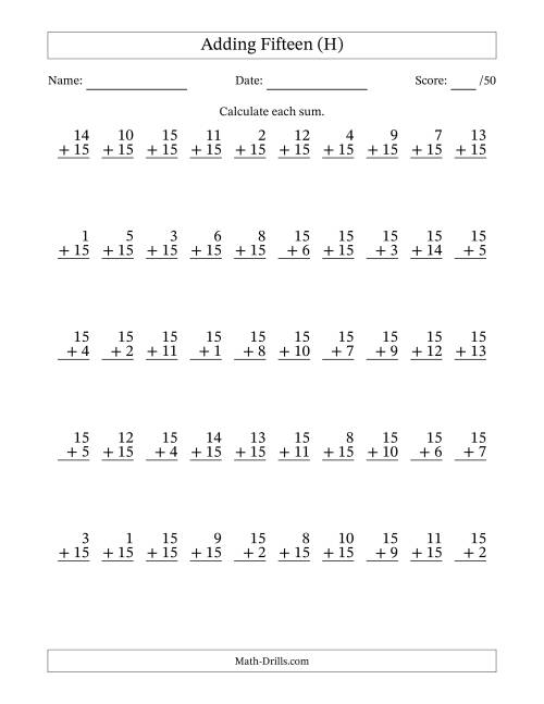 The Adding Fifteen With The Other Addend From 1 to 15 – 50 Questions (H) Math Worksheet