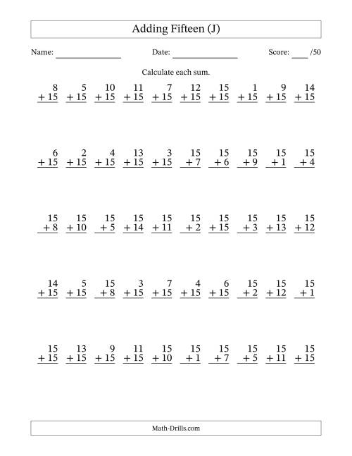 The Adding Fifteen With The Other Addend From 1 to 15 – 50 Questions (J) Math Worksheet