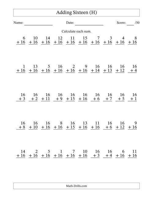 The Adding Sixteen With The Other Addend From 1 to 16 – 50 Questions (H) Math Worksheet
