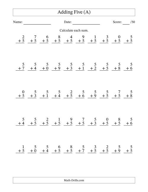 The Single Digit Addition -- 50 Vertical Questions -- Adding Fives (A) Math Worksheet