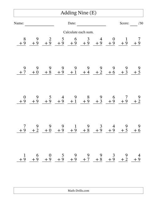 The Single Digit Addition -- 50 Vertical Questions -- Adding Nines (E) Math Worksheet