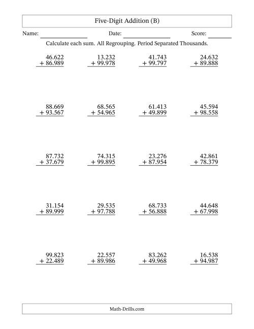 The Five-Digit Addition With All Regrouping – 20 Questions – Period Separated Thousands (B) Math Worksheet