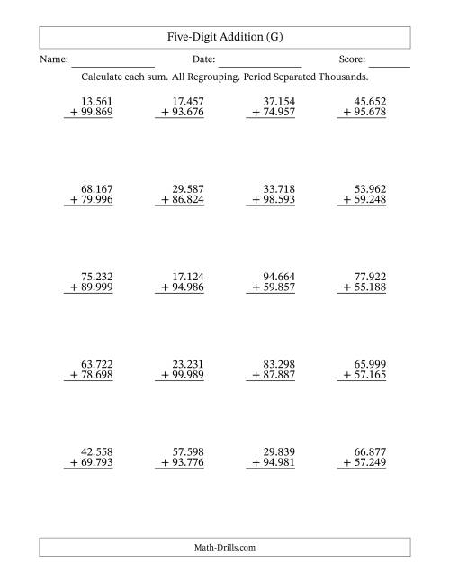 The Five-Digit Addition With All Regrouping – 20 Questions – Period Separated Thousands (G) Math Worksheet