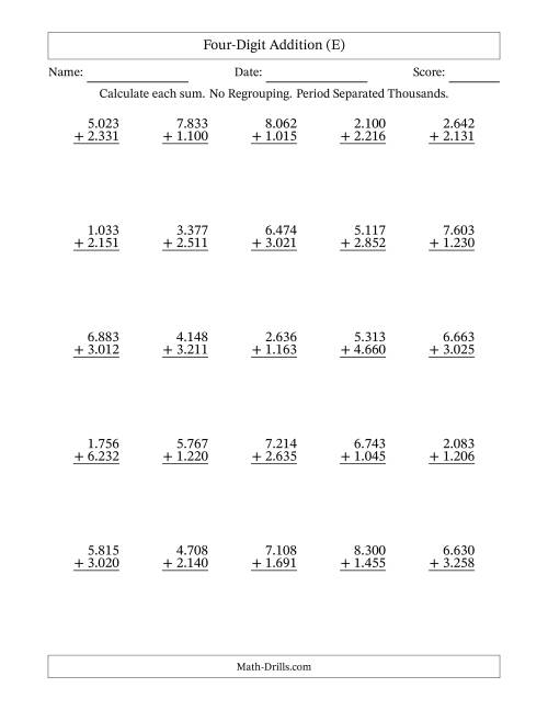 The Four-Digit Addition With No Regrouping – 25 Questions – Period Separated Thousands (E) Math Worksheet