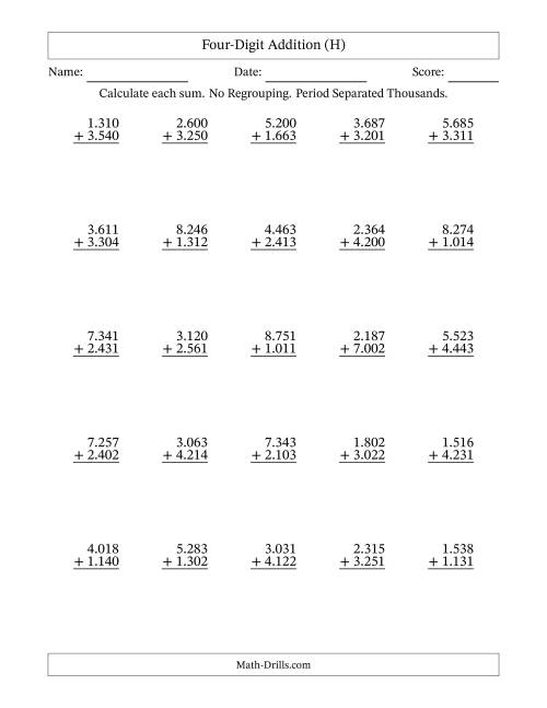 The Four-Digit Addition With No Regrouping – 25 Questions – Period Separated Thousands (H) Math Worksheet