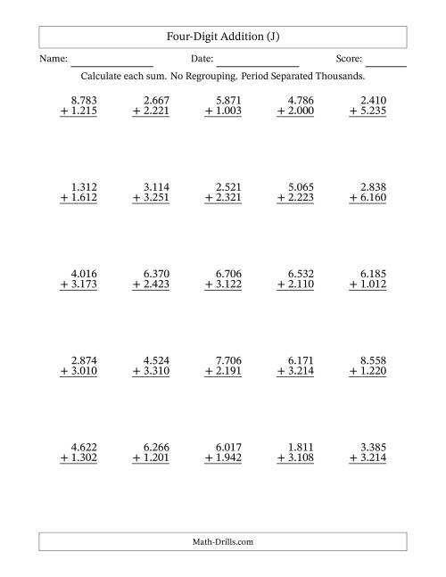 The Four-Digit Addition With No Regrouping – 25 Questions – Period Separated Thousands (J) Math Worksheet