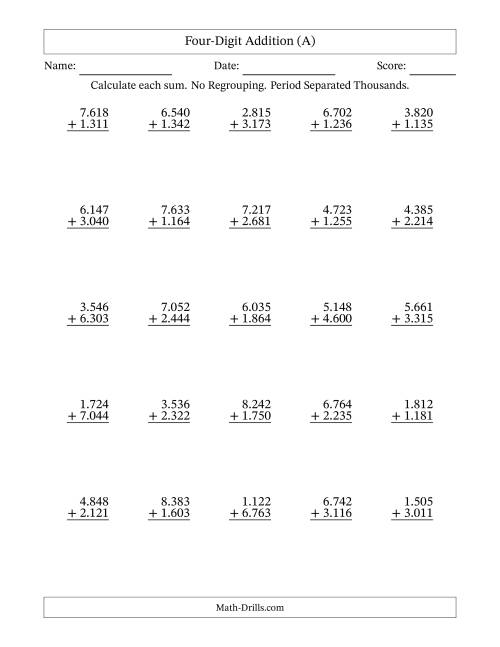 The Four-Digit Addition With No Regrouping – 25 Questions – Period Separated Thousands (All) Math Worksheet