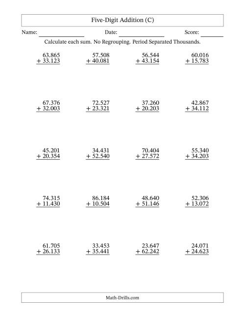 The Five-Digit Addition With No Regrouping – 20 Questions – Period Separated Thousands (C) Math Worksheet