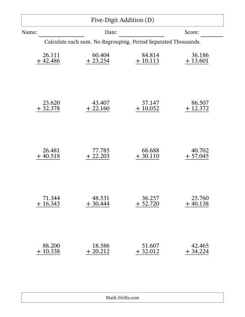 The Five-Digit Addition With No Regrouping – 20 Questions – Period Separated Thousands (D) Math Worksheet