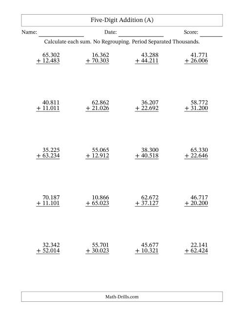 The Five-Digit Addition With No Regrouping – 20 Questions – Period Separated Thousands (All) Math Worksheet