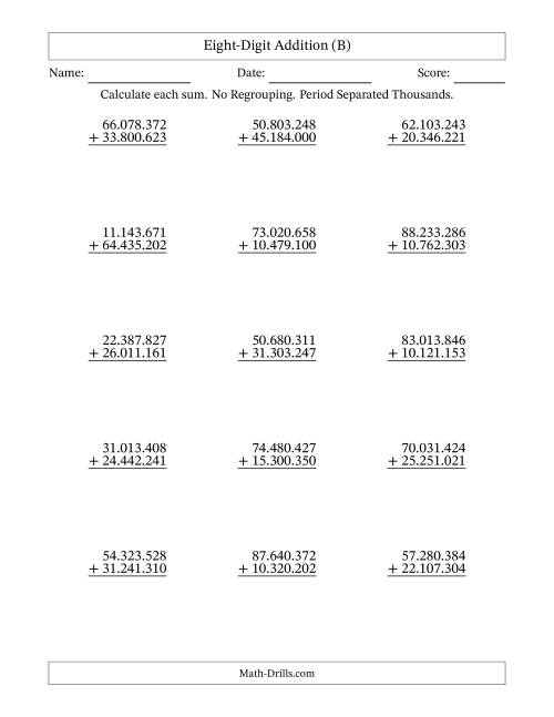 The Eight-Digit Addition With No Regrouping – 15 Questions – Period Separated Thousands (B) Math Worksheet