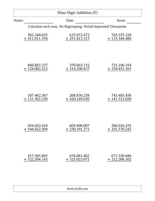 The Nine-Digit Addition With No Regrouping – 15 Questions – Period Separated Thousands (F) Math Worksheet