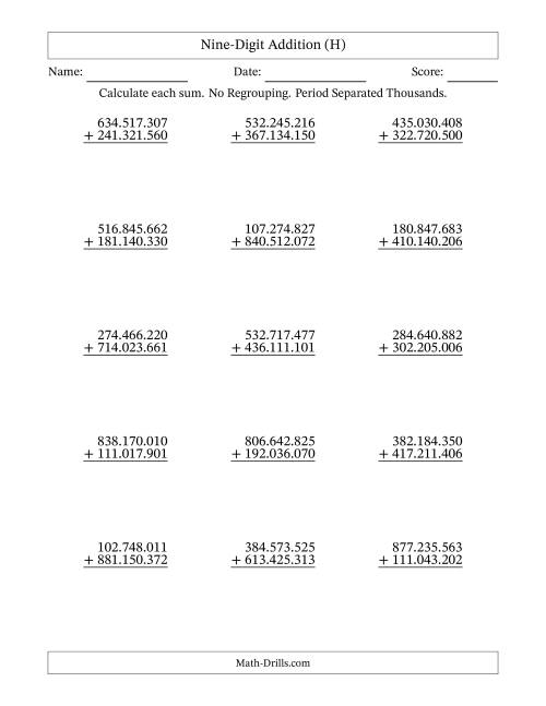 The Nine-Digit Addition With No Regrouping – 15 Questions – Period Separated Thousands (H) Math Worksheet
