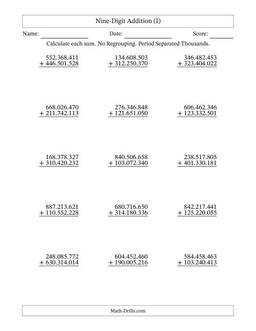 The 9-Digit Plus 9-Digit Addition with NO Regrouping and Period-Separated Thousands (I) Math Worksheet