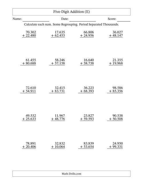 The Five-Digit Addition With Some Regrouping – 20 Questions – Period Separated Thousands (E) Math Worksheet