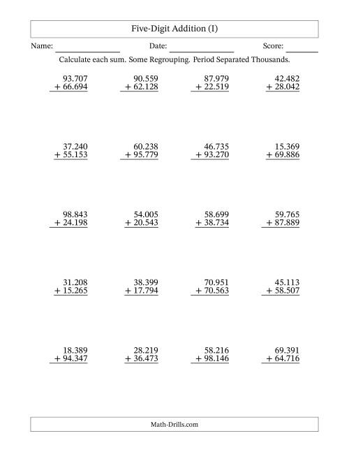 The Five-Digit Addition With Some Regrouping – 20 Questions – Period Separated Thousands (I) Math Worksheet