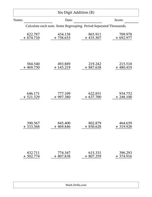 The Six-Digit Addition With Some Regrouping – 20 Questions – Period Separated Thousands (B) Math Worksheet