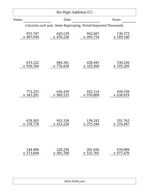 The Six-Digit Addition With Some Regrouping – 20 Questions – Period Separated Thousands (C) Math Worksheet